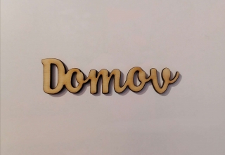 Nápis - Domov1 12x3,7cm 