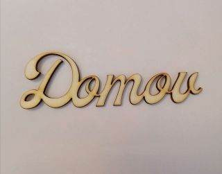 Nápis - Domov2 12x3,5cm 