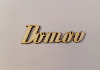 Nápis - Domov4 12x3,5cm 