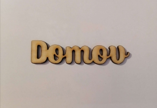 Nápis - Domov5 8x2,5cm 