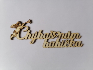 Chýbaš nám 15x5,5cm - babička2
